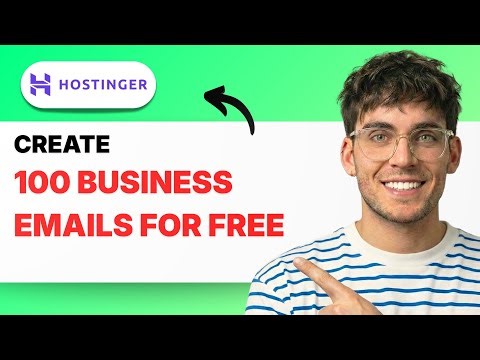 How to Create 100 Business Emails for Free with Hostinger [2025 Guide]