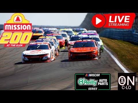 🔴Mission 200 at the Glen. Live Nascar Oreilly Auto Parts Series. Live Commentary & Reaction Live