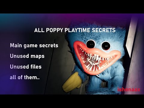 POPPY PLAYTIME 1 | ALL SECRETS BUGS AND UNUSED CONTENT.