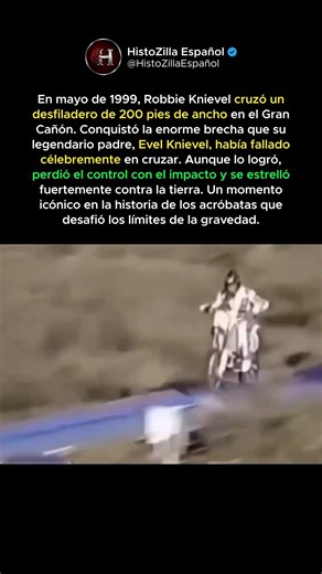¡Saltó en motocicleta sobre el Gran Cañón! #historia