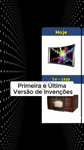 Invenções: Da Primeira à Última Versão