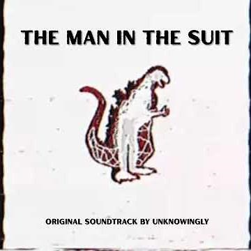 1. Godzilla 1954 Theme (The Man In The Suit OST)