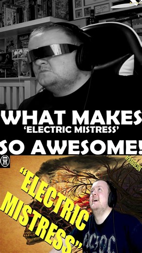 What makes 'Electric Mistress' so awesome!