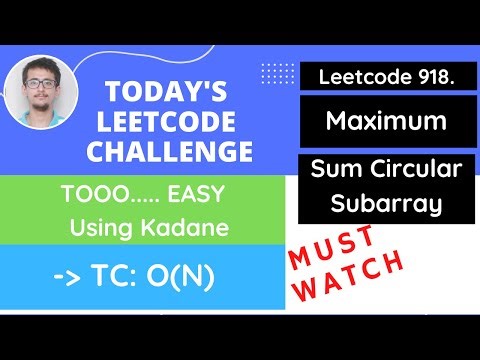 Leetcode 918 Maximum Sum Circular Subarray hindi
