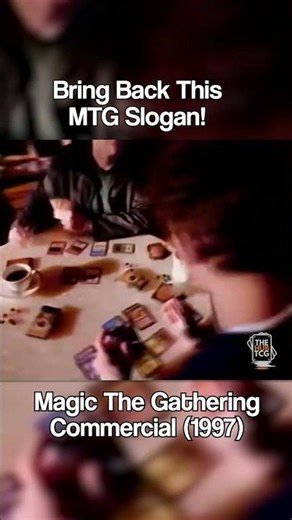 Bring Back This MTG Slogan! (Magic The Gathering Commercial 1997)