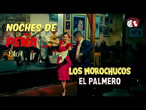 Producciones Iempsa - Los Morochucos - El Palmero (Visualizer Oficial)