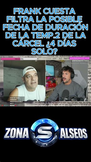 FRANK CUESTA FILTRA LA POSIBLE FECHA DE DURACIÓN DE LA TEMP 2 DE LA CÁRCEL ¿4 DÍAS SOLO? #salseo