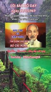 QUYẾT TÂM CAO – LỜI BÁC DẠY VẪN VANG MÃI HÔM NAY