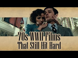 10 Best World War II Movies of the 1970s