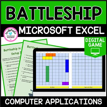 MICROSOFT EXCEL: BATTLESHIP DIGITAL GAME Using Excel Spreadsheet Activity