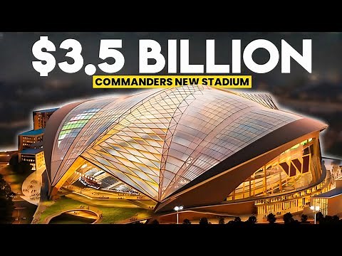 Inside the Washington Commanders New $3.5 BN Stadium Plan