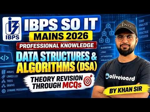 IBPS SO IT Mains 2026 | Professional Knowledge | Data Structures & Algorithms (DSA) | Oliveboard