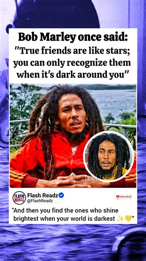 True Friends Shine in Dark Times | Bob Marley Quotes