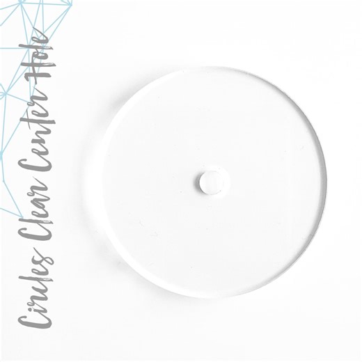 25 Clear Acrylic Craft Circles - 1/4" Center Hole (SELECT SIZE ) 1/8 Thick - Laser Cut With Polished Edges Plexiglass - Etsy