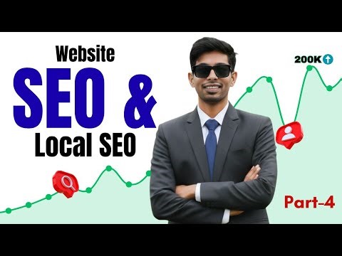 Website SEO & Local SEO A to Z Complete CMS SEO Tutorial for Beginners - Part 4