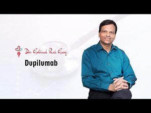 Dr.Gobind Rai Garg discusses the topic - Dupilumab