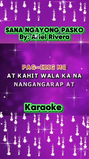 SANA NGAYONG PASKO Karaoke songs with lyrics 🎶🎶🎶 #karaoke #karaokeversion #musiclovers #nocopyrigthinfrigementintendedmusicbelongstotherigthfulowners | Maria Luz Laraga