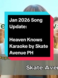 Heaven Knows Karaoke: Sing Along with Skate Avenue PH