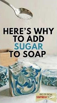 You Should Add SUGAR to Your Cold Process Soap #soapcon #soaping101 #soapmaking