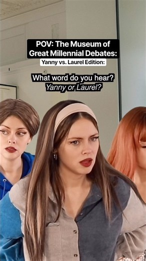 POV: The Museum of Great #Millennial Debates - Yanny vs. Laurel Edition. #nostalgia #relatable