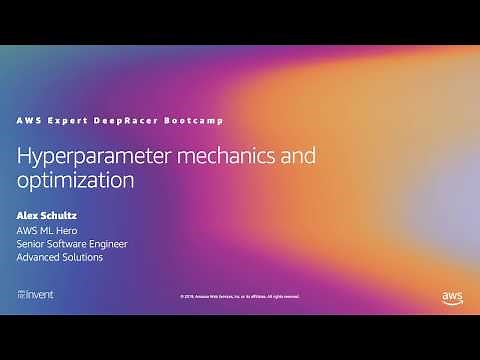 DeepRacer Expert Bootcamp: Hyperparameter Mechanics and Optimisation