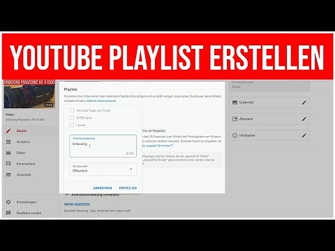 Wie erstelle ich eine Playlist / Wiedergabeliste auf YouTube? 2022
