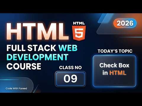 Complete HTML Checkbox Tutorial 2026 | Checkbox | Lesson no 09
