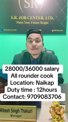 Job Vacancy for All Rounder Cook in Naikap