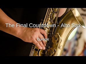 Europe - The Final Countdown - Alto Sax Sheet Music