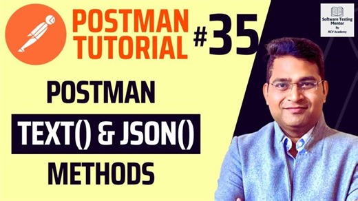 Postman Tutorial: TEXT() and JSON() Methods | RCV Academy Software Testing Mentor posted on the topic | LinkedIn