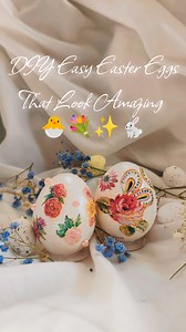 1.1M views · 5.8K reactions | DIY Easy Easter Eggs That Look Amazing ✨ #napkin #decupage #diy #egg #easter #craft #creative #eggart #eggdiy #reels #handmade #decor #decoration #spring #springdiy #satisfaying #candleidea #inspiration #magical #DIY #easter #easteregg #art #easy #amazing #easydiy | Art is life | Facebook