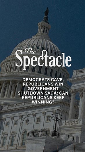 The Democrat-led shutdown is OVER. WATCH The Spectacle podcast episode here: https://rumble.com/v71kg7y-the-democrat-led-shutdown-is-over.html?e9s=src_v1_upp_a | The American Spectator