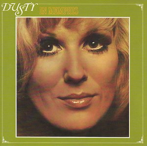 Dusty Springfield - Dusty In Memphis