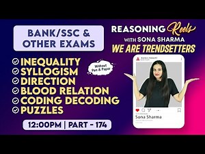 Bank & SSC | Reasoning Classes #174 | Reasoning REELS with Sona Sharma
