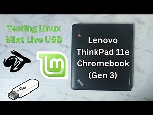 Lenovo 11e Chromebook G3 - Testing Linux Mint