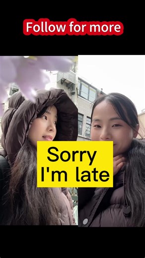 How to polite if you are late❤️