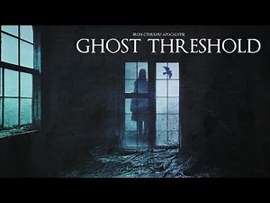 Ghost Threshold (1 Hour Dark Ambient)