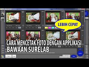 Cara mencetak photo dengan Applikasi Bawaan Surelab D700