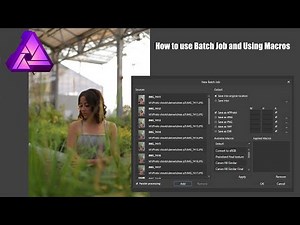 Affinity Photo How to use Batch Job and Using Macros
