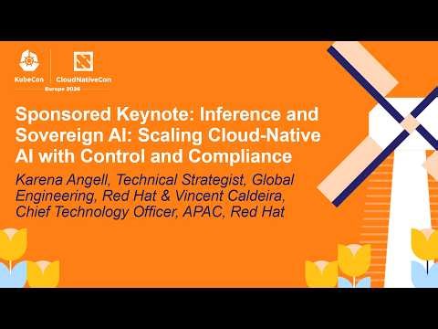 Sponsored Keynote: Inference and Sovereign AI: Scaling Cloud-Nat... Karena Angell & Vincent Caldeira