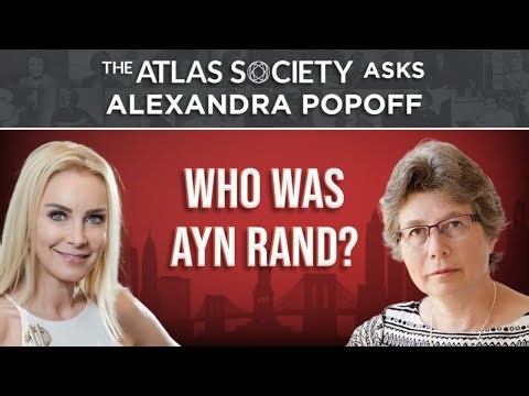 Who Was Ayn Rand? with Alexandra Popoff