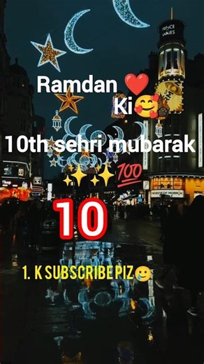 Ramzan ki 10th Sehri Mubarak ❤️ #islamicstatus #ramzan #ramadan #status #shorts