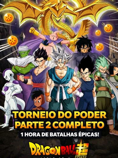 DRAGONBALL SUPER: O TORNEIO DO PODER 2 — A GUERRA DO MULTIVERSO COMPLETA | FILME #DragonBallSuper #TorneioDoPoder #AnimeTikTok #DragonBallVaiVoltar #GokuUltraInstinto