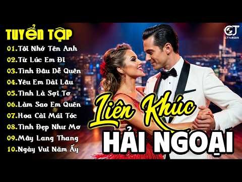 Liên Khúc Nhạc Hải Ngoại 80s 90s Kinh Điển ➤ Tuyển Tập Ca Khúc Sôi Động Một Thời Huy Hoàng