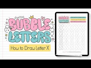Bubble Letter X (4 Ways + Free Practice Sheet!)