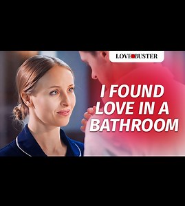 I found love in a bathroom | Delight Stories