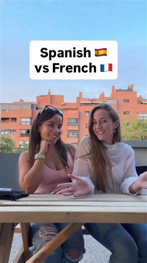 Spanish vs French: A Comparison of Two Romance Languages