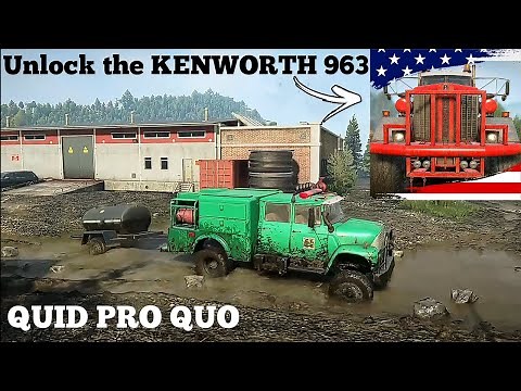 Quid Pro Quo Task To Unlock The Kenworth 963 | SnowRunner Season 10 - Fix & Connect
