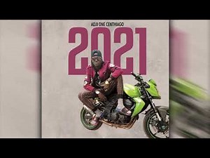 ADJI ONE CENTHIAGO - 2021 (Son Officiel)