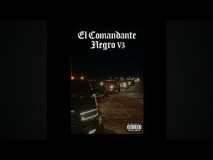 El Comando Exclusivo - El Comandante Negro V3 (Audio Oficial)
